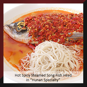 Hot Spicy Steamed Song Fish Head in “Hunan Specialty”